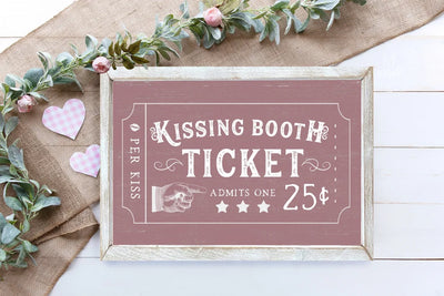 Kissing Booth Valentines Farmhouse Sign Wood Framed Sign
