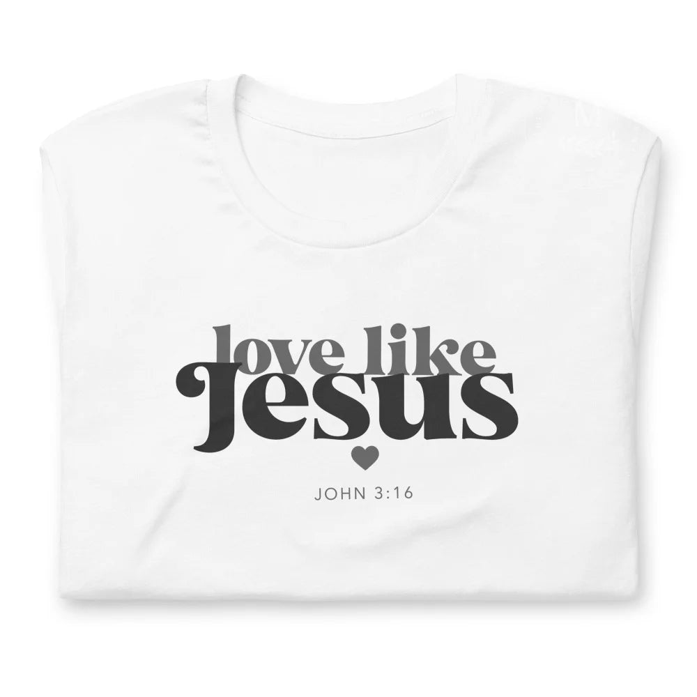 Love Like Jesus Christian T-Shirt White / Xs