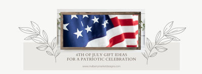 4th of July Gift Ideas for a Festive Patriotic Celebration