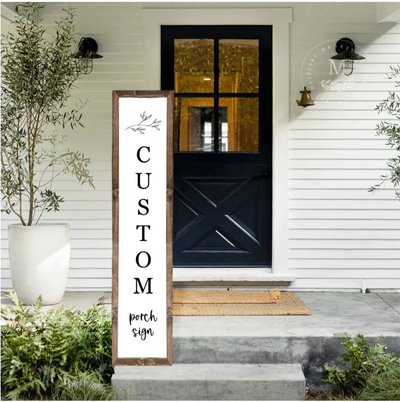 Welcome Your Visitors with a Porch Signs for Year Round Decorating