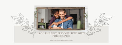 Personalized Gift Ideas for Couples