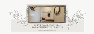 9 Mudroom Decor Ideas to Brighten Up Your Walls