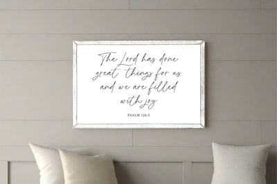 The Lord Has Done Great Things For Us Scripture Sign - Mulberry Market Designs
