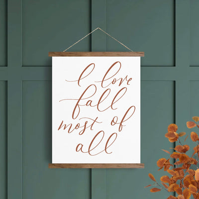 I Love Fall Most Of All Hanging Canvas Wall Art