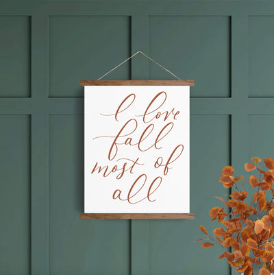 I Love Fall Most Of All Hanging Canvas Wall Art
