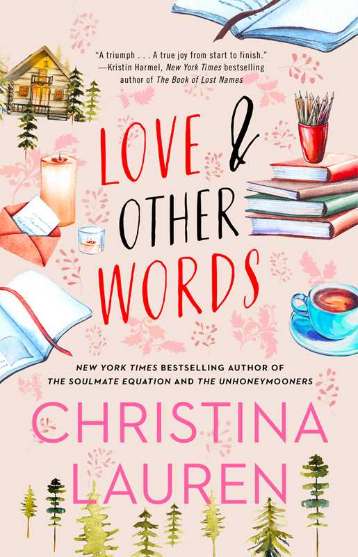Love and Other Words by Christina Lauren - Mulberry Market Designs