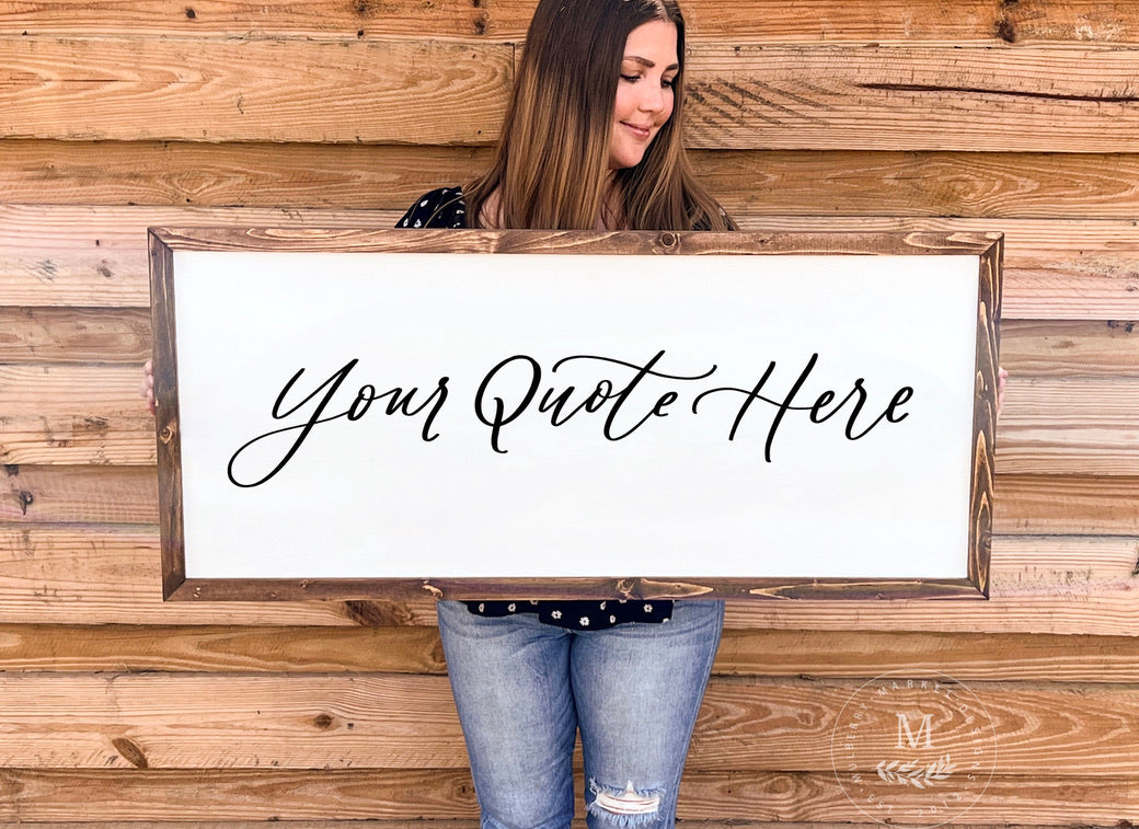 Custom Wood Framed Sign | Designed For You