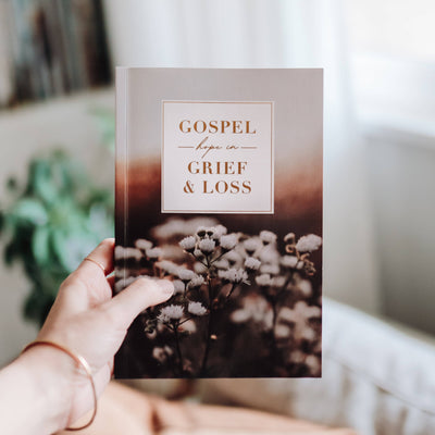 Gospel Hope in Grief and Loss Scripture Workbook