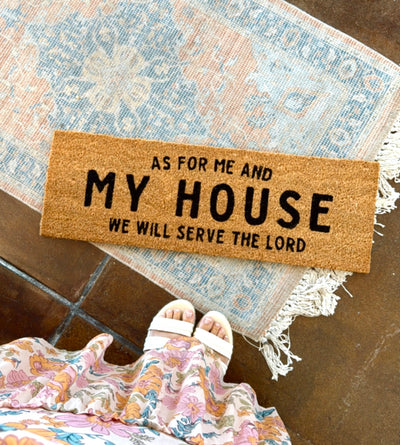 As For Me & My House We will Serve the Lord Doormat