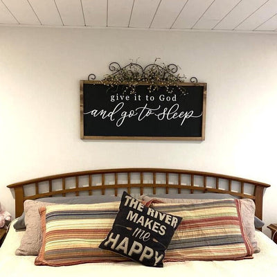 Give It To God and Go To Sleep Wood Framed Sign - Mulberry Market Designs