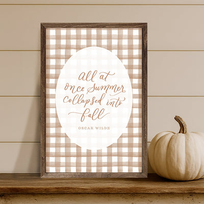 All At Once Summer Collapsed Into Fall Sign | Hand Lettered
