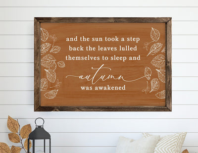 Autumn Was Awakened Fall Wood Framed Sign - Mulberry Market Designs