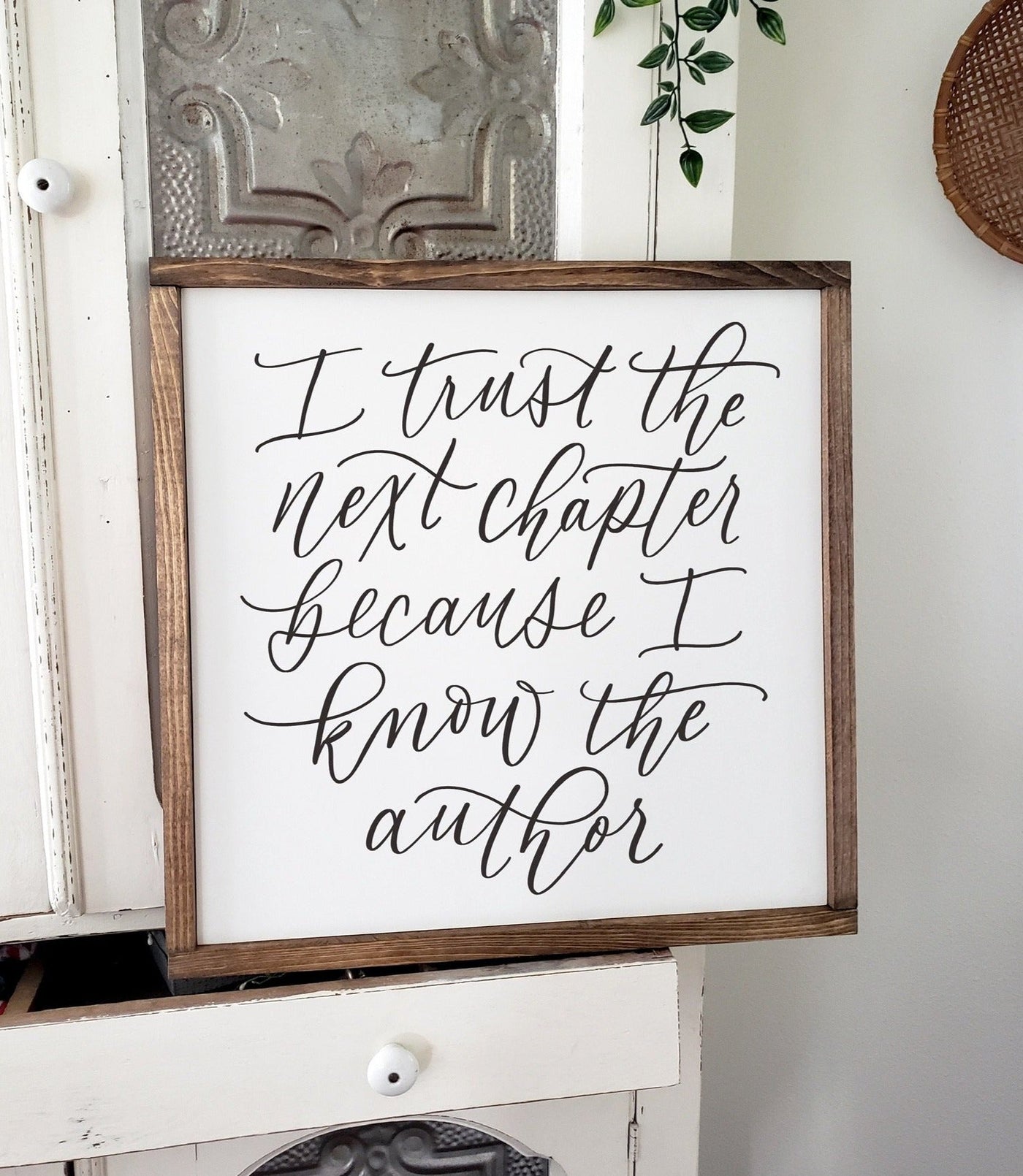I Trust The Next Chapter | Farmhouse Wall Art - Mulberry Market Designs