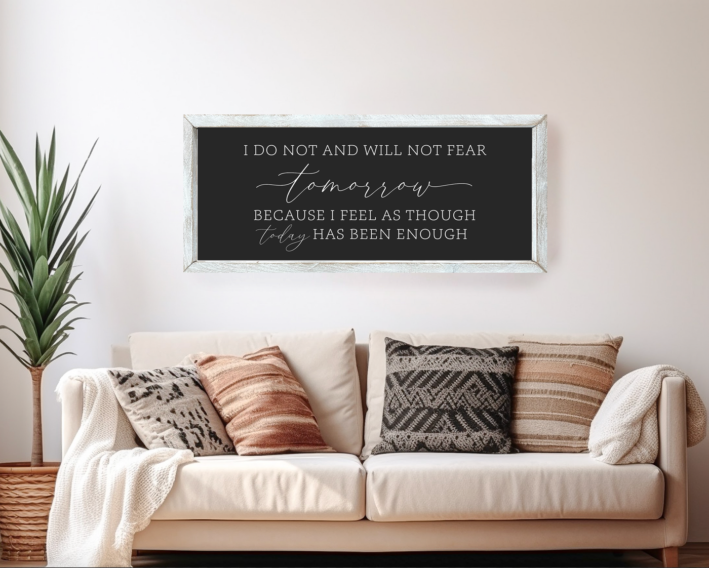 I Do Not and Will Not Fear Tomorrow Wall Art - Mulberry Market Designs
