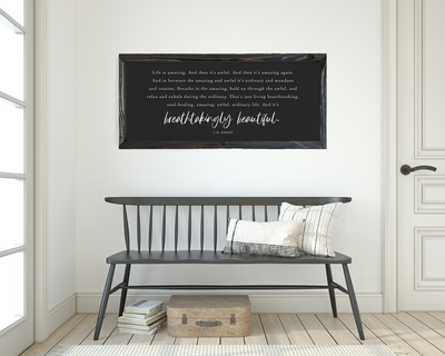 Life Is Amazing Wood Framed Sign - Mulberry Market Designs
