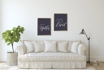 And So Together They Built A Life They Loved Set / Bedroom Signs - Mulberry Market Designs