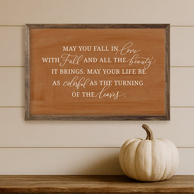 May You Fall In Love With Fall Orange Sign Wall Art
