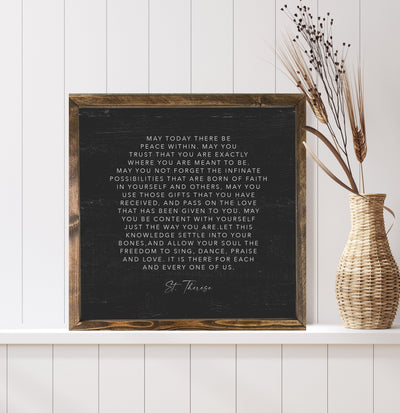 May Today There Be Peace | St Therese | Wood Farmhouse Sign - Mulberry Market Designs