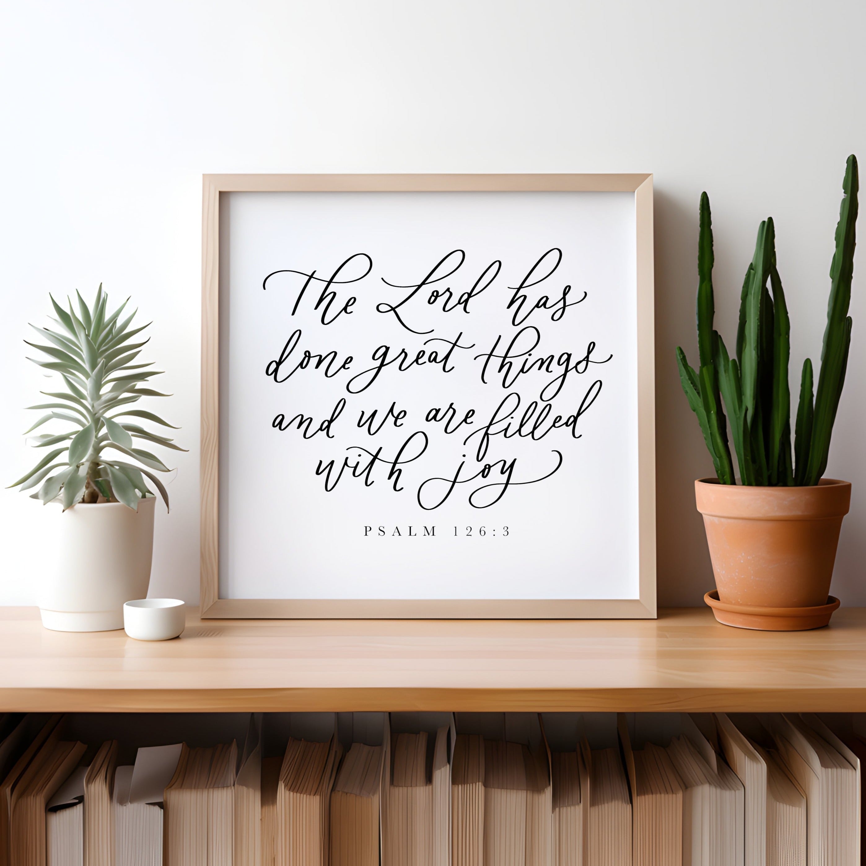 Psalm 126 3 the lord has done great things bible verse sign