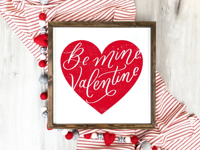 Be My Valentine Sign Wall Art