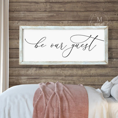 Be Our Guest | Room Sign Home Decor