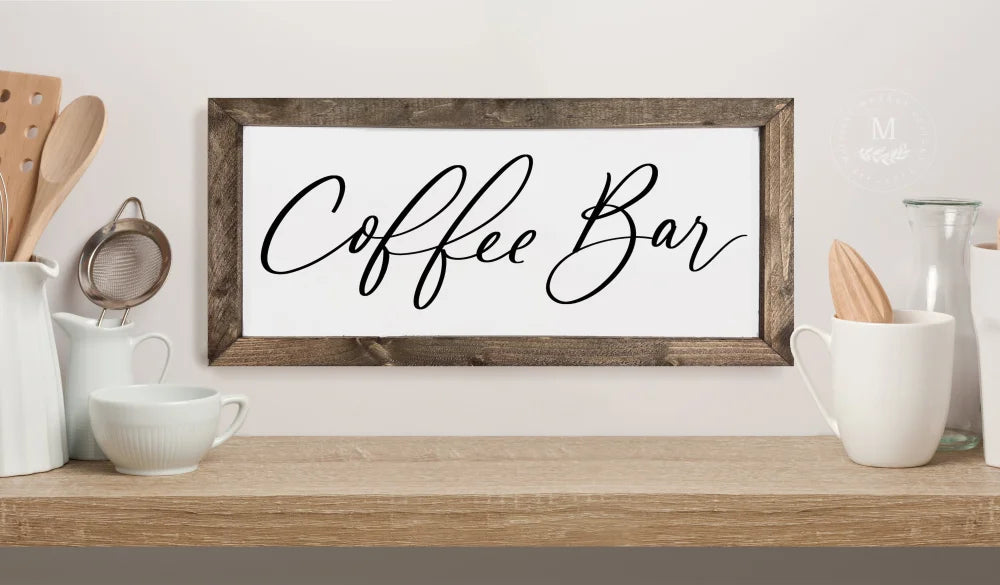 Coffee Bar Kitchen Farmhouse Sign Wood Framed Sign