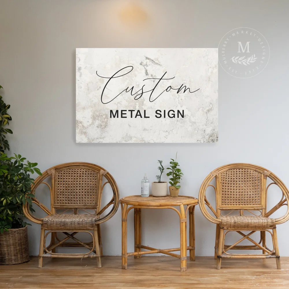 Custom Metal Sign