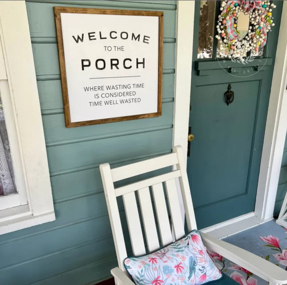 Farmhouse Welcome To The Porch Wood Framed Sign Wood Framed Sign