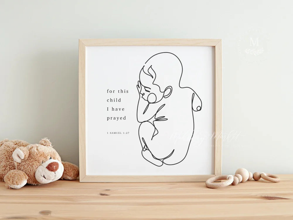 For This Child I Have Prayed Baby Line Art Wood Framed Sign