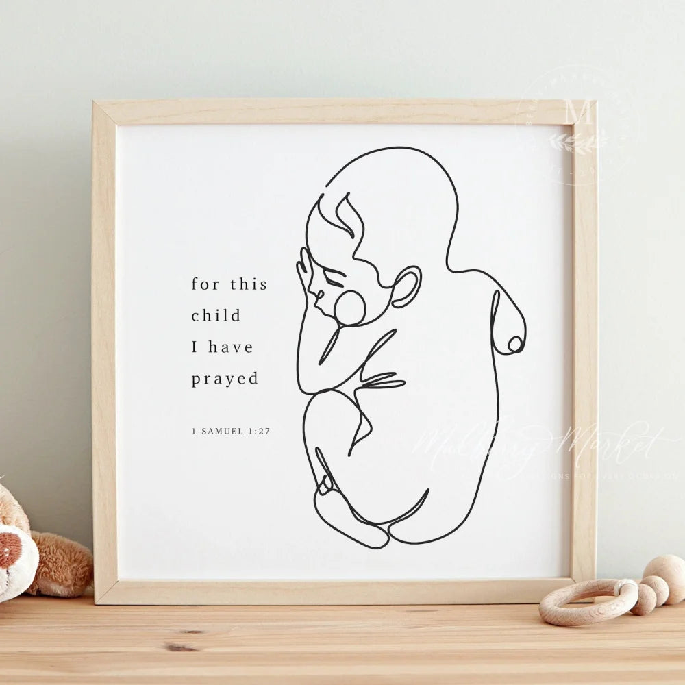 For This Child I Have Prayed Baby Line Art Wood Framed Sign