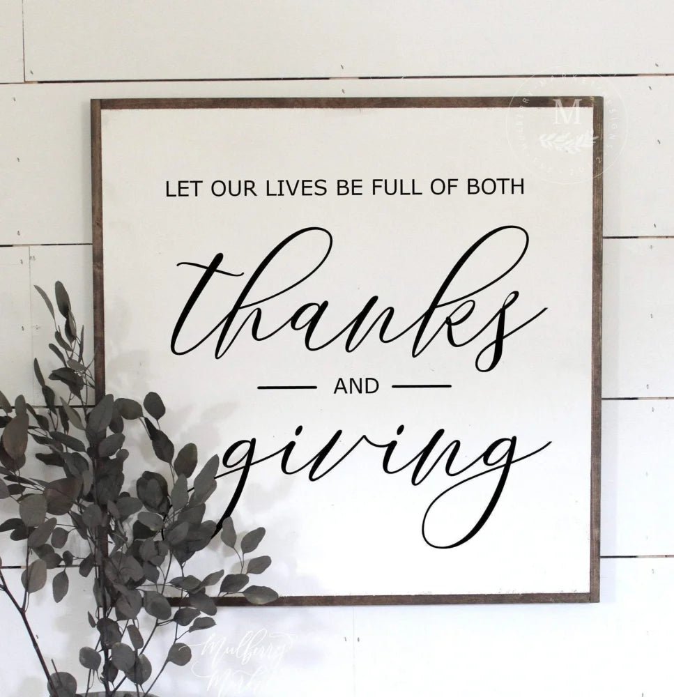 Give Thanks And Giving Framed Wood Sign
