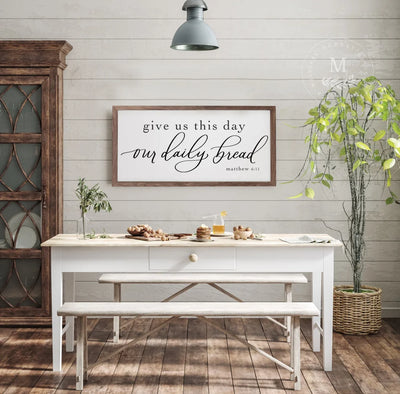 Give Us This Day Our Daily Bread Farmhouse Wood Framed Sign Wood Framed Sign