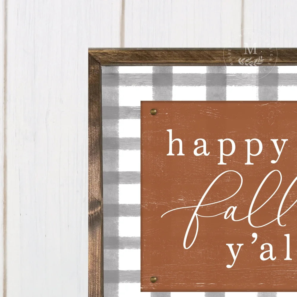 Happy Fall Yall Plaid Farmhouse Sign Wood Framed Sign