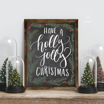 Have A Holly Jolly Christmas Wood Framed Sign Wood Framed Sign