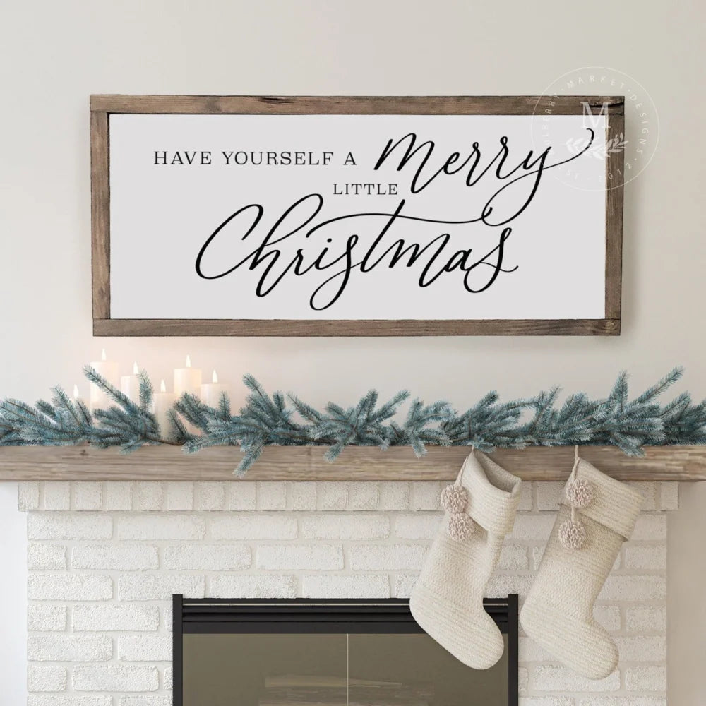 Have Yourself A Merry Little Christmas | Wood Framed Sign 20X10 / Walnut Frame White Wood Framed