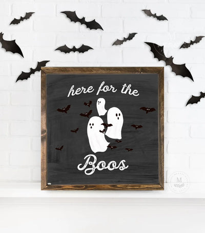 Here For The Boos Ghost Halloween Sign 18X18 / Walnut Black Wood Framed Sign
