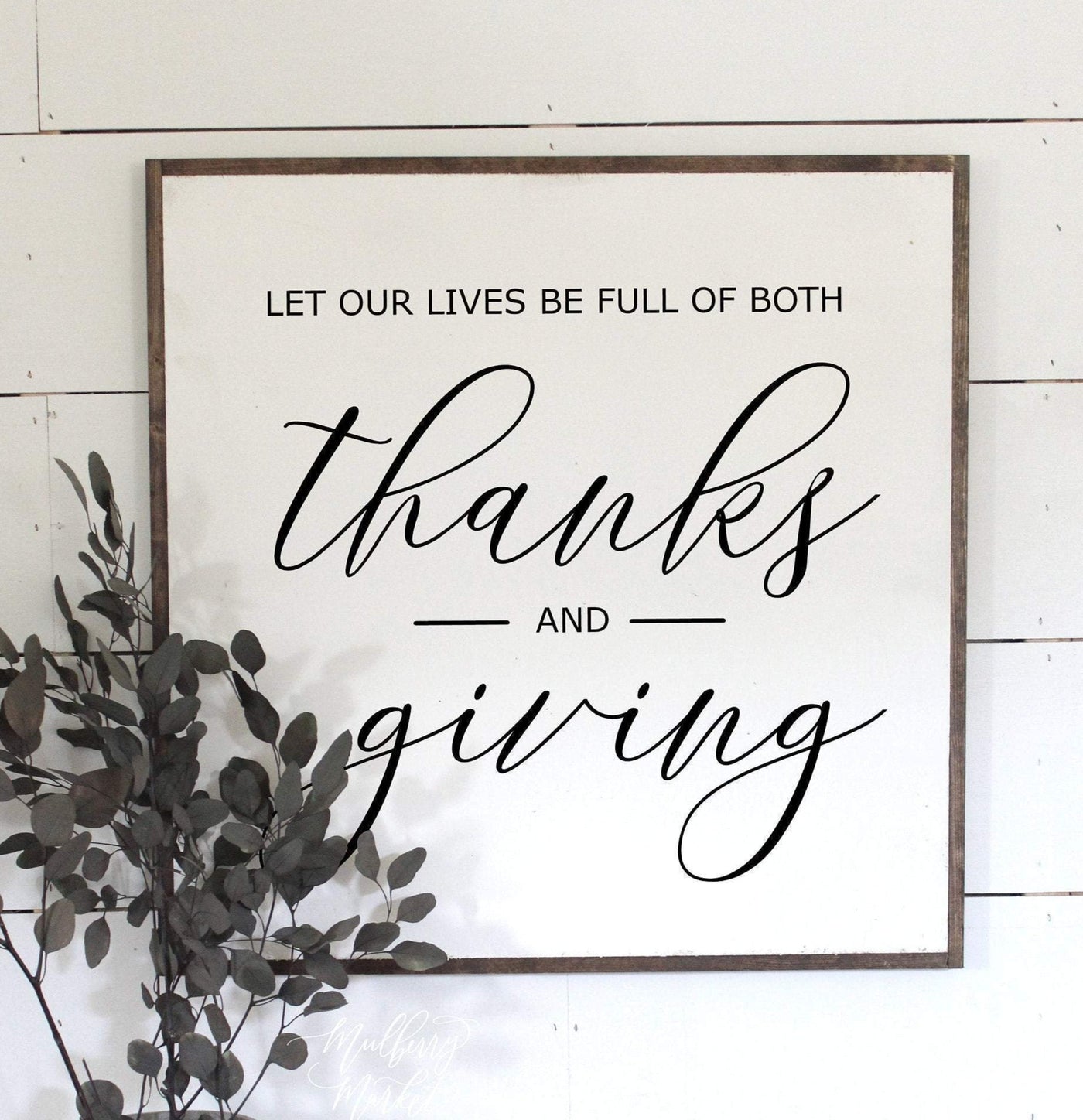 Give Thanks and Giving Framed Wood Sign - Mulberry Market Designs