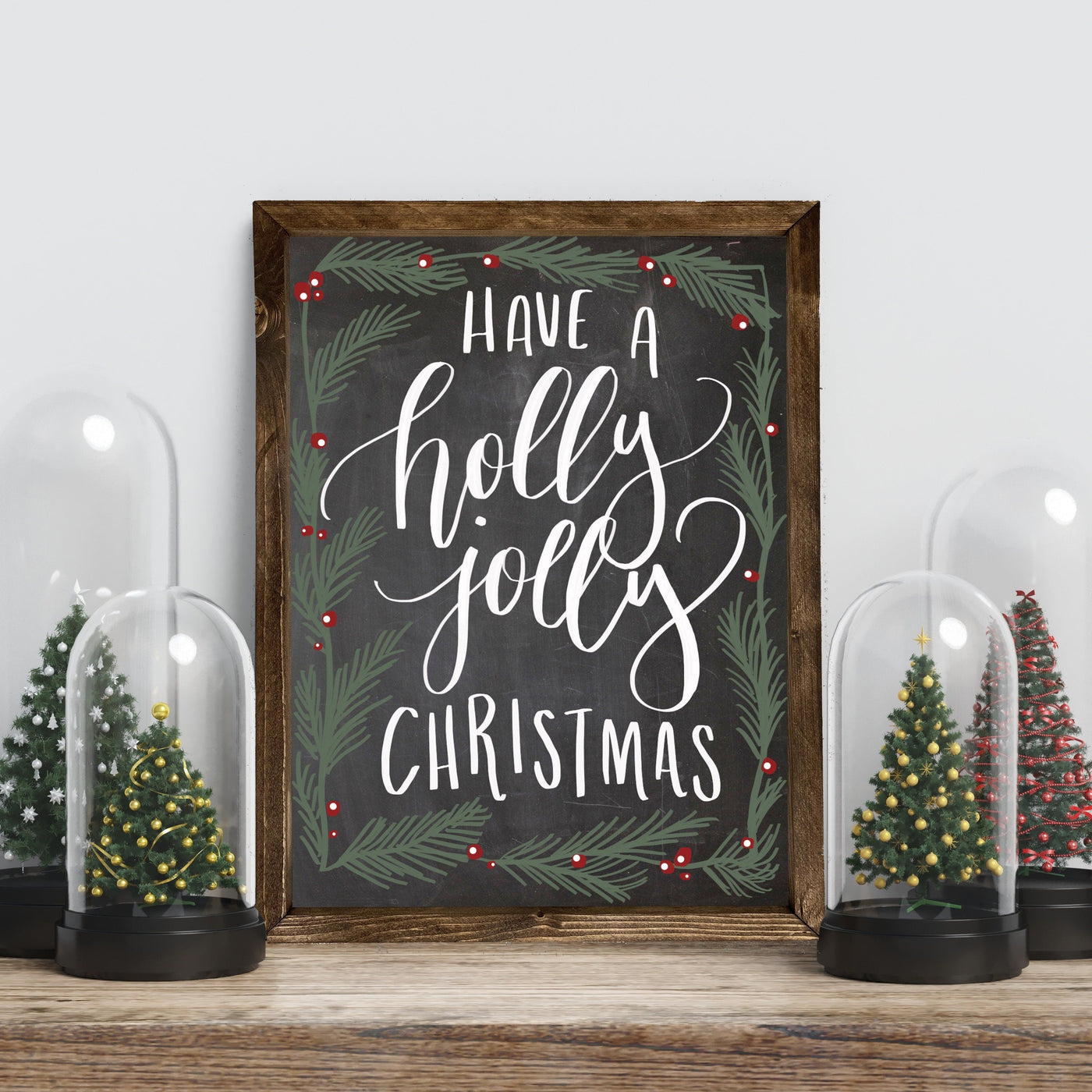 Have a Holly Jolly Christmas Wood Framed Sign - Mulberry Market Designs