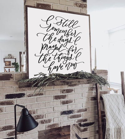 I Still Remember the Days | Farmhouse Wall Art - Mulberry Market Designs