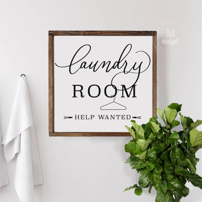 Laundry Room Help Wanted | Farmhouse Sign Wood Framed Sign