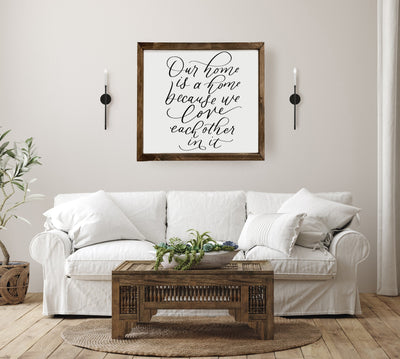 Our Home is a Home | Living Room Wood Framed Sign - Mulberry Market Designs