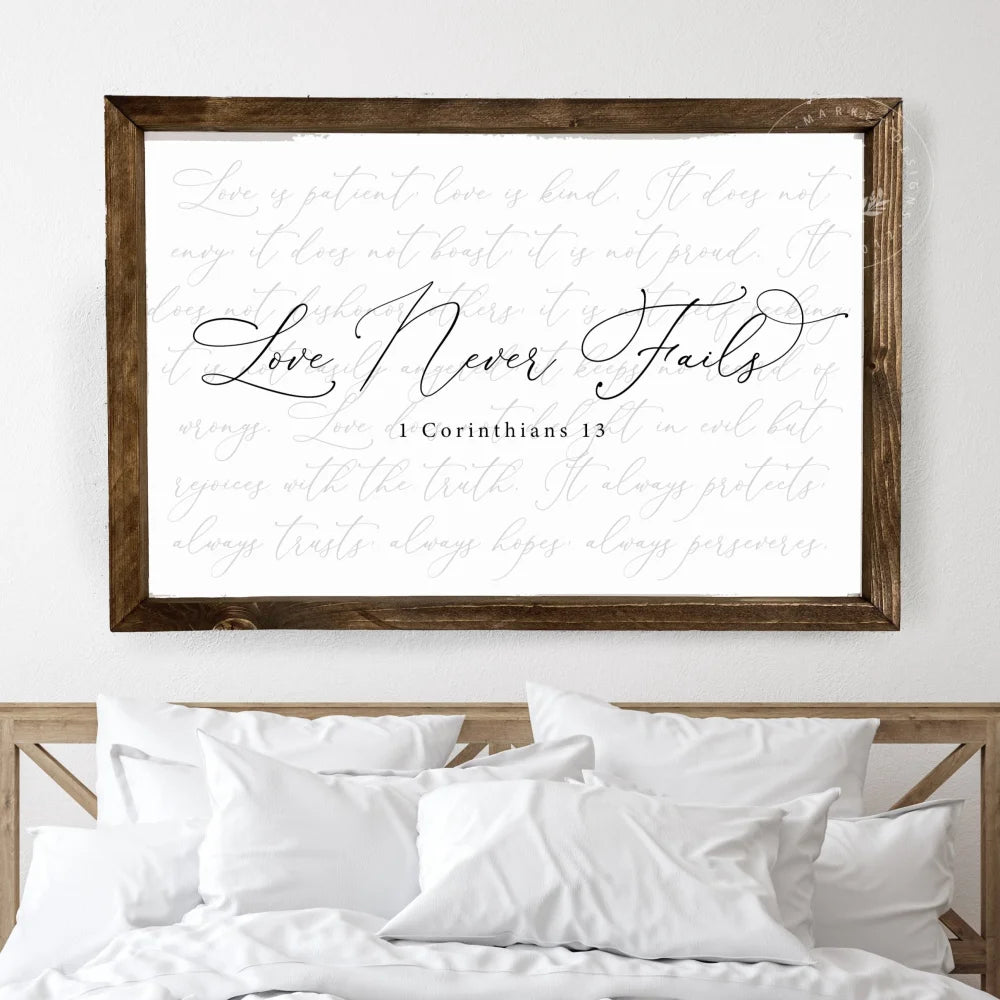 Love Never Fails | Quote Bedroom Sign