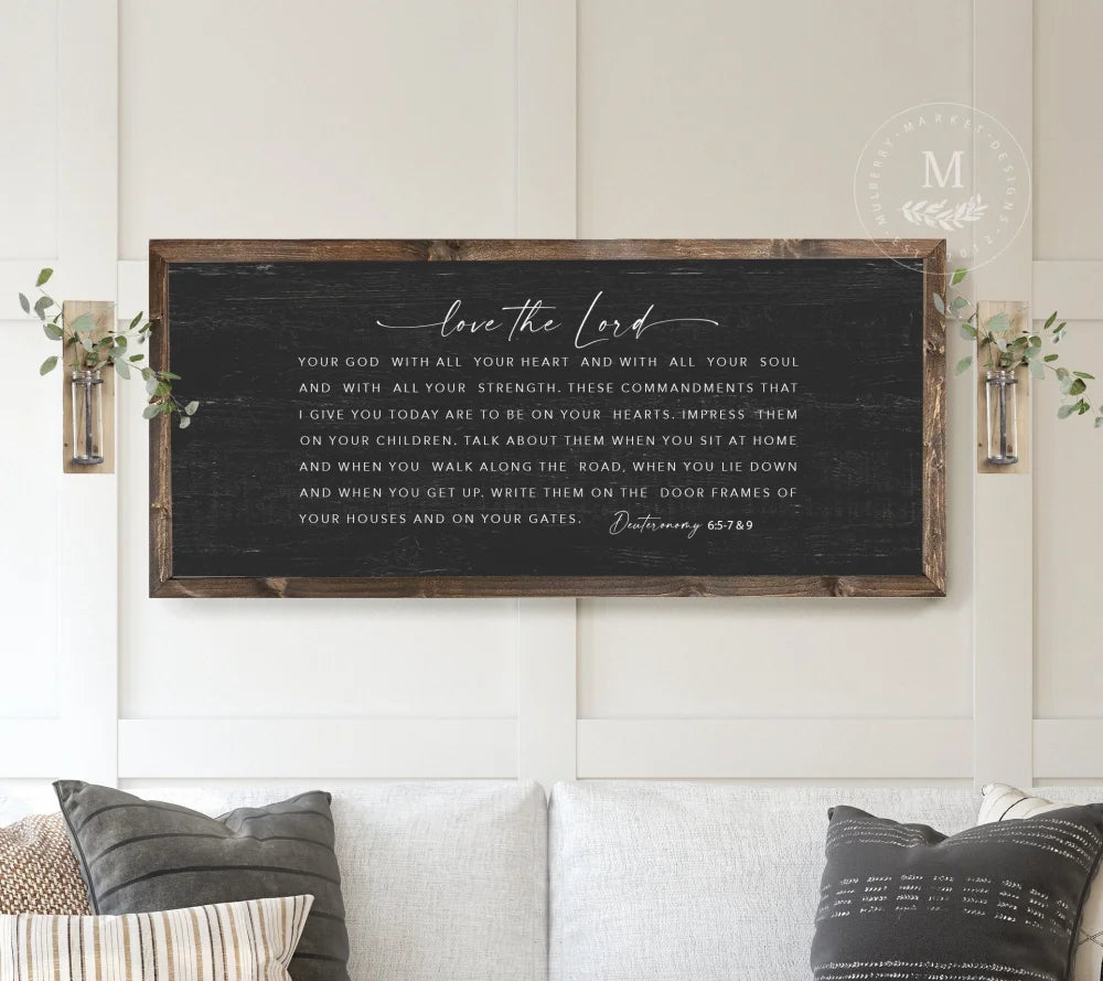 Love The Lord Framed Sign | Bible Verse