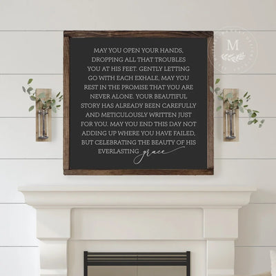 May You Open Your Hands | Everlasting Grace Wood Farmhouse Sign Wood Framed Sign