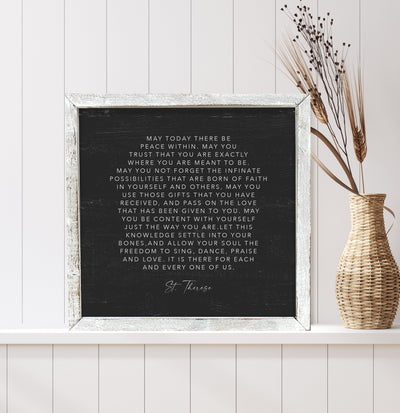 May Today There Be Peace | St Therese | Wood Farmhouse Sign - Mulberry Market Designs
