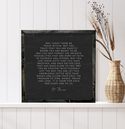 May Today There Be Peace | St Therese | Wood Farmhouse Sign - Mulberry Market Designs
