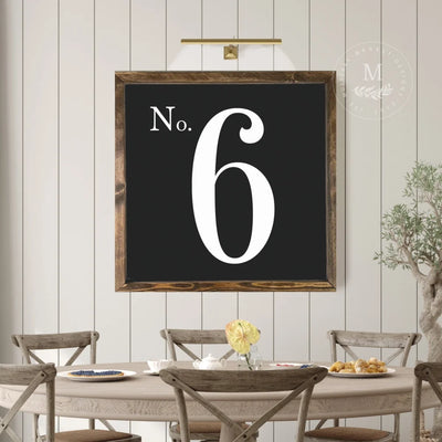 Number Farmhouse Sign