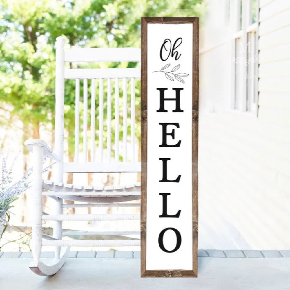 Oh Hello Welcome Wood Framed Porch Sign