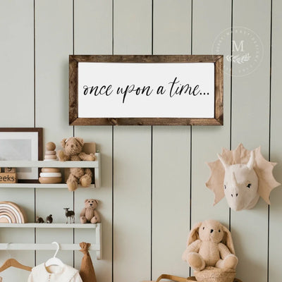 Once Upon A Time Sign | Kids Playroom
