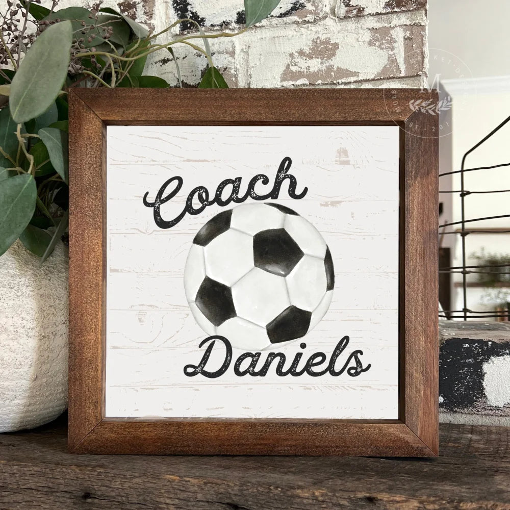 Personalized Soccer Coach Sign Wood Framed Sign